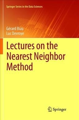 Lectures on the Nearest Neighbor Method (Paperback, Softcover Repri)