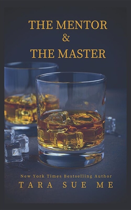 The Mentor and the Master: A Submissive Series Novella (Paperback)