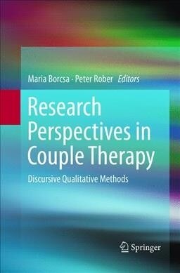 Research Perspectives in Couple Therapy: Discursive Qualitative Methods (Paperback, Softcover Repri)