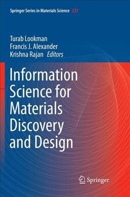 Information Science for Materials Discovery and Design (Paperback, Softcover Repri)