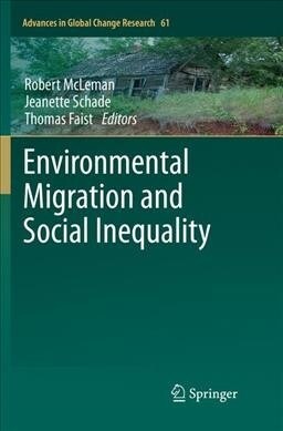 Environmental Migration and Social Inequality (Paperback, Softcover Repri)