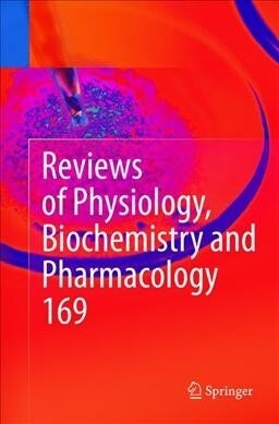 Reviews of Physiology, Biochemistry and Pharmacology, Volume 169 (Paperback, Softcover Repri)