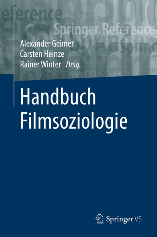 Handbuch Filmsoziologie (Hardcover, 1. Aufl. 2021)