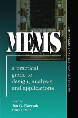 Mems: A Practical Guide of Design, Analysis, and Applications (Paperback, Softcover Repri)