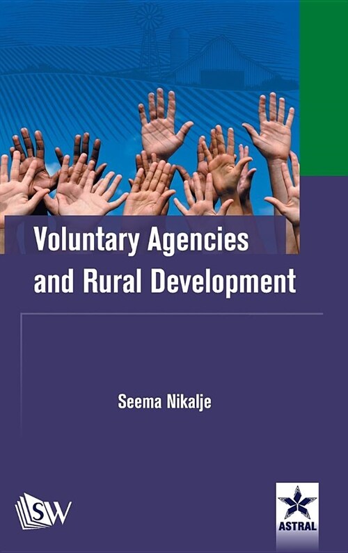 Voluntary Agencies and Rural Development (Hardcover)