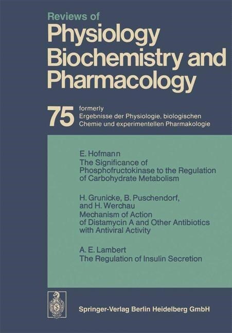 Reviews of Physiology, Biochemistry and Pharmacology: Volume: 75 (Paperback, Softcover Repri)