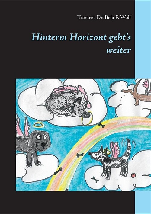 Hinterm Horizont Gehts Weiter (Paperback)