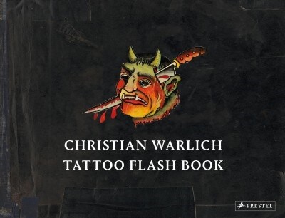 Christian Warlich: Tattoo Flash Book (Hardcover)