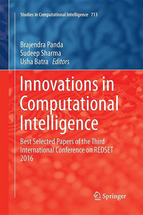 Innovations in Computational Intelligence: Best Selected Papers of the Third International Conference on Redset 2016 (Paperback, Softcover Repri)