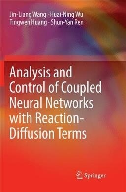 Analysis and Control of Coupled Neural Networks with Reaction-Diffusion Terms (Paperback, Softcover Repri)