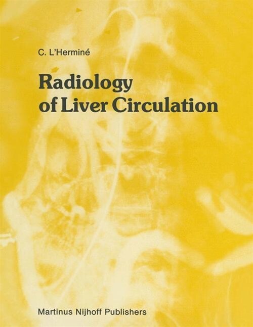 Radiology of Liver Circulation (Paperback, Softcover Repri)