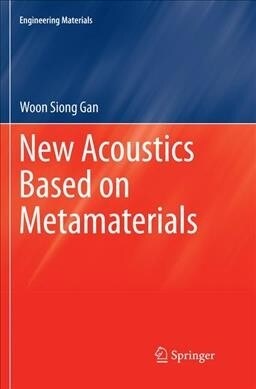 New Acoustics Based on Metamaterials (Paperback, Softcover Repri)