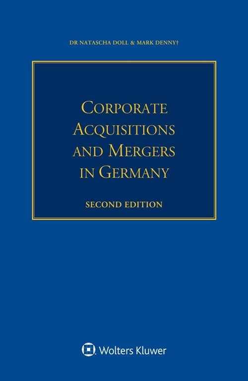 Corporate Acquisitions and Mergers in Germany (Paperback, 2)