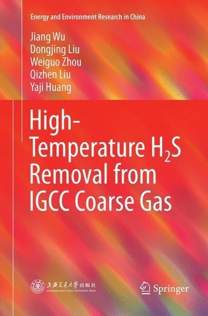 High-Temperature H2s Removal from Igcc Coarse Gas (Paperback, Softcover Repri)