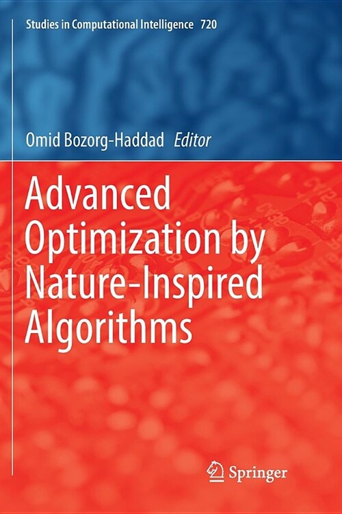 Advanced Optimization by Nature-Inspired Algorithms (Paperback, Softcover Repri)