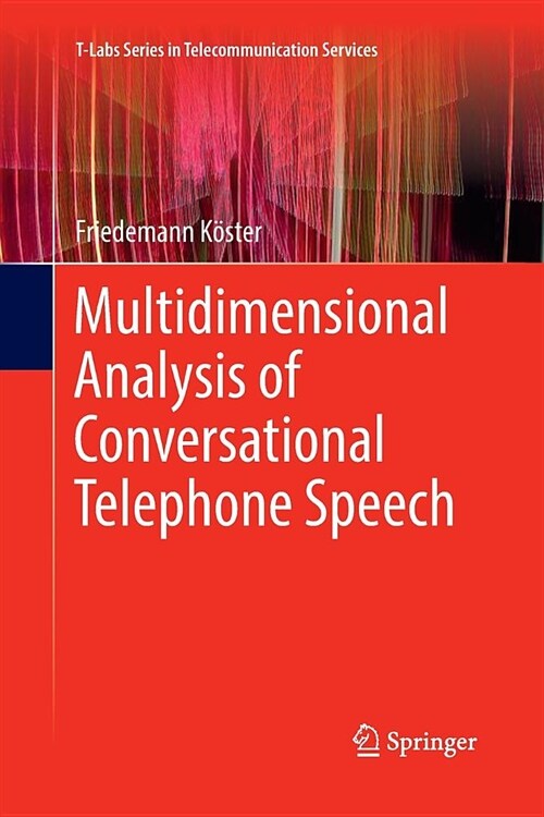 Multidimensional Analysis of Conversational Telephone Speech (Paperback, Softcover Repri)