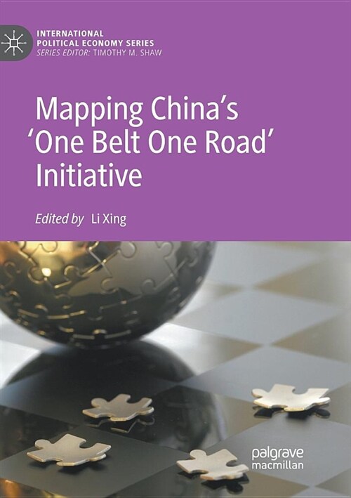 Mapping Chinas one Belt One Road Initiative (Paperback)