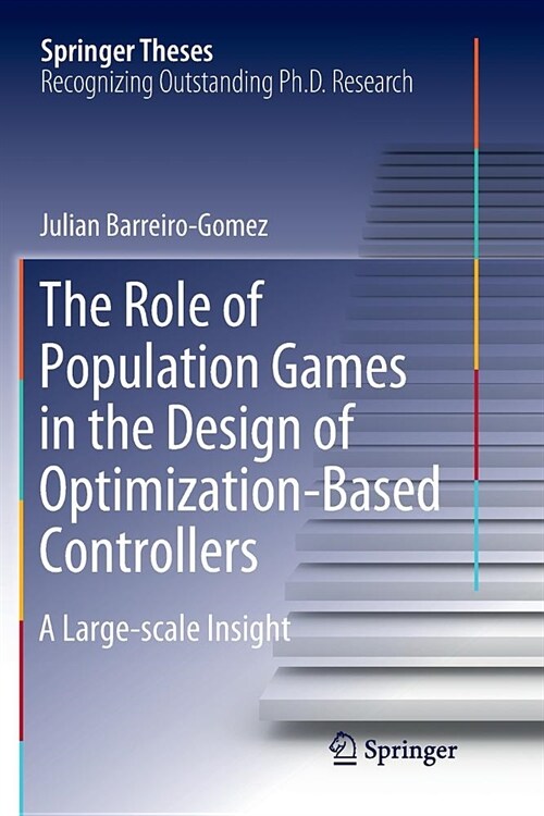 The Role of Population Games in the Design of Optimization-Based Controllers: A Large-Scale Insight (Paperback)