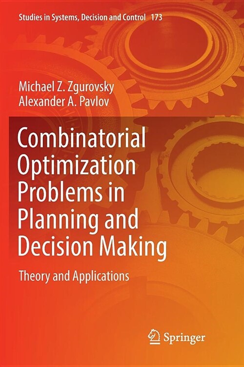 Combinatorial Optimization Problems in Planning and Decision Making: Theory and Applications (Paperback)