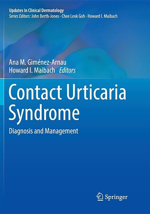 Contact Urticaria Syndrome: Diagnosis and Management (Paperback)