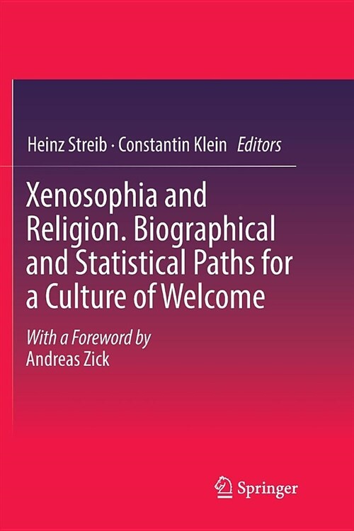 Xenosophia and Religion. Biographical and Statistical Paths for a Culture of Welcome (Paperback)