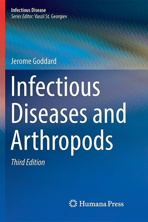 Infectious Diseases and Arthropods (Paperback)