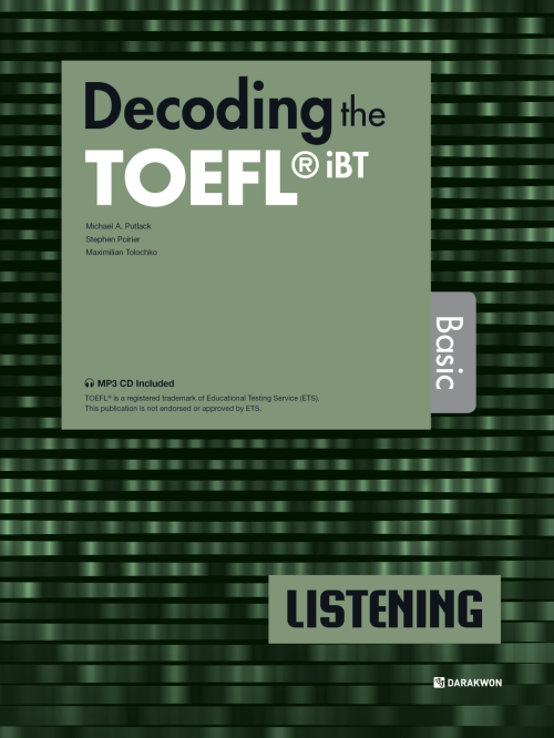 Decoding the TOEFL iBT LISTENING Basic