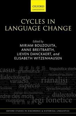 Cycles in Language Change (Hardcover)