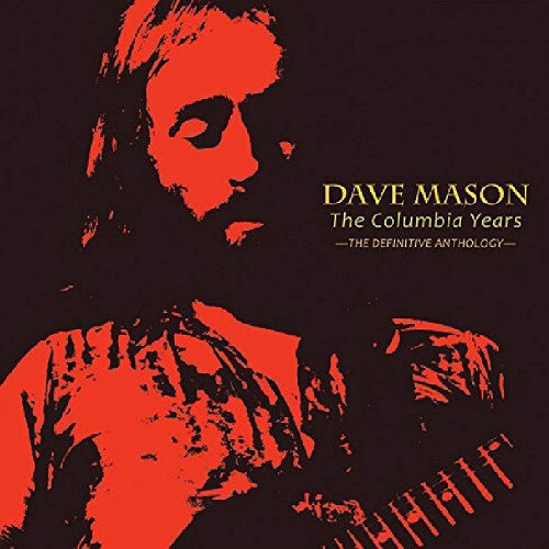 [수입] Dave Mason - The Columbia Years : The Definitive Anthology (2CD)