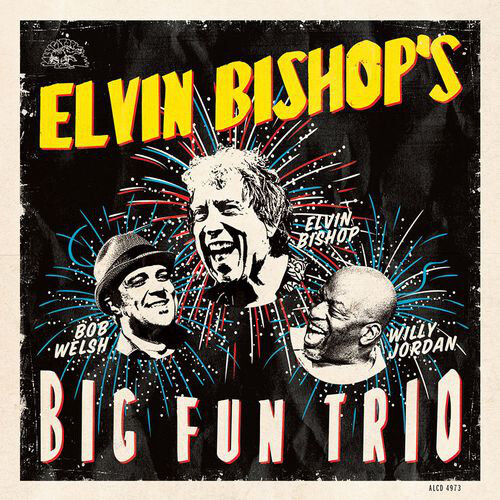 [수입] Elvin Bishop - Elvin Bishops Big Fun Trio