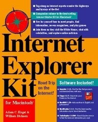 Internet Explorers Kit for Macintosh/Book and Disk (Hardcover, Diskette)