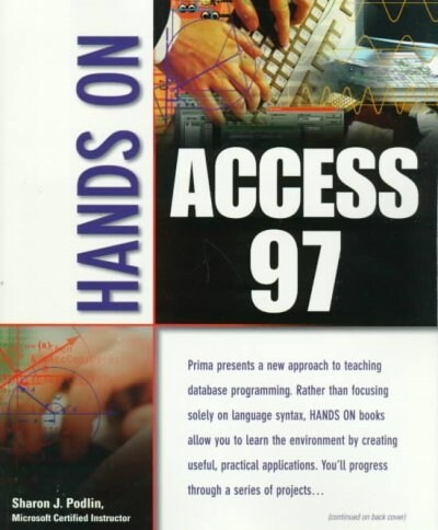 Hands on Access 97 (Paperback, CD-ROM)