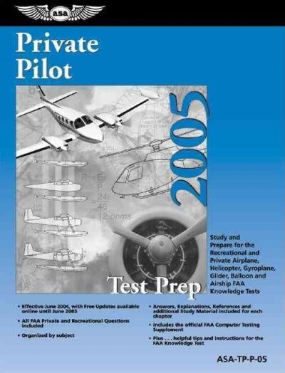 Private Pilot Test Prep 2005 (Paperback, PCK)