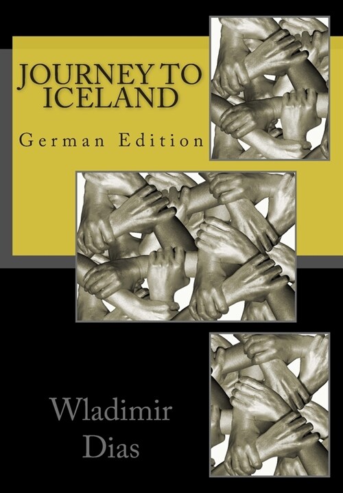 Journey to Iceland: German Edition (Paperback)