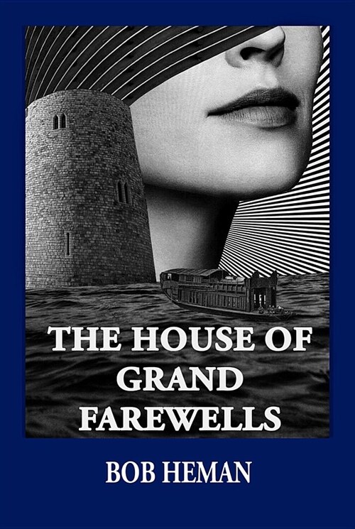 The House of Grand Farewells (Paperback)