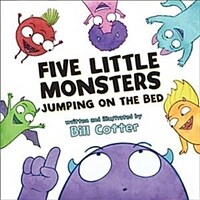 Five Little Monsters Jumping on the Bed (Board Books)