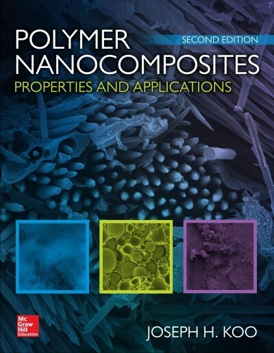 Polymer Nanocomposites: Processing, Characterization, and Applications, Second Edition (Hardcover, 2)