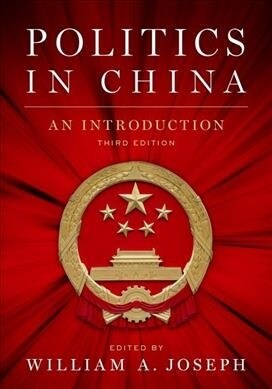 Politics in China: An Introduction, Third Edition (Hardcover, 3)