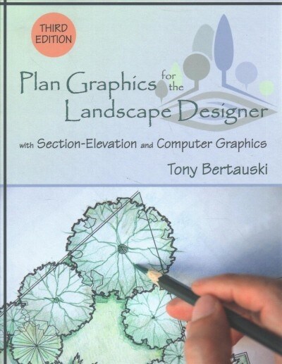 Plan Graphics for the Landscape Designer (Paperback, 3rd)