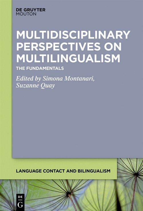 Multidisciplinary Perspectives on Multilingualism: The Fundamentals (Hardcover)