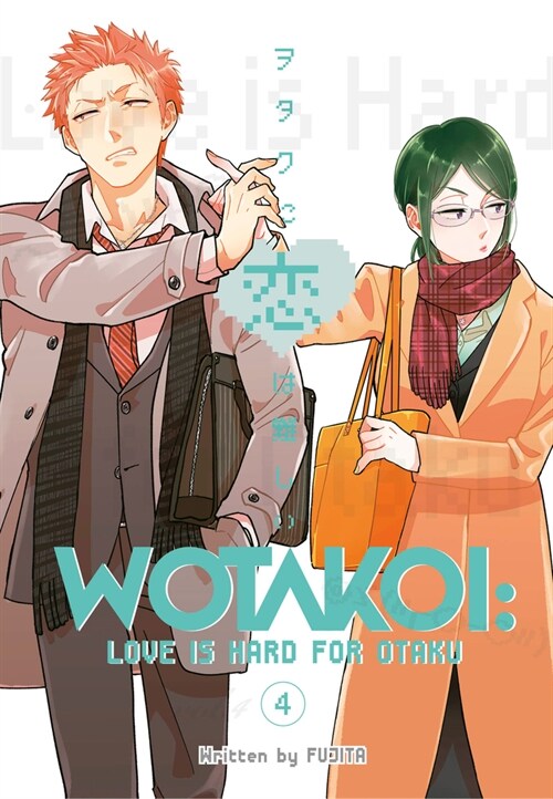 Wotakoi: Love Is Hard for Otaku 4 (Paperback)