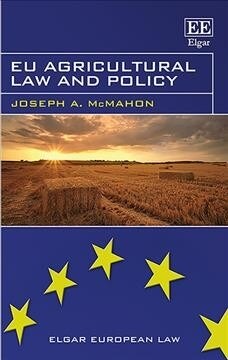 Eu Agricultural Law and Policy (Hardcover)