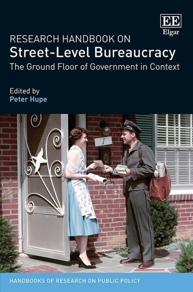 Research Handbook on Street-level Bureaucracy (Hardcover)