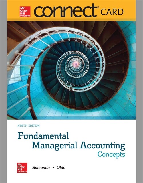 Fundamental Managerial Accounting Concepts Connect Access Card (Pass Code, 9th)