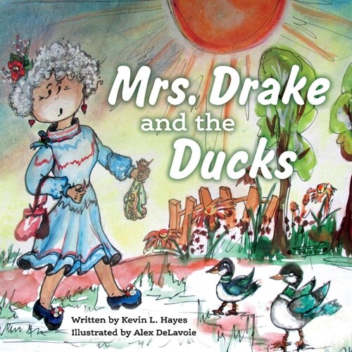 Mrs. Drake and the Ducks: Volume 1 (Paperback)