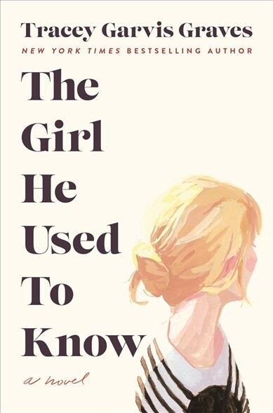 The Girl He Used to Know (Library Binding)