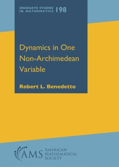Dynamics in One Non-archimedean Variable (Hardcover)