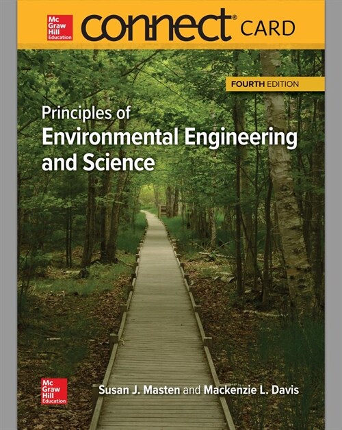 Connect Access Card for Principles of Environmental Engineering and Science (Pass Code, 4th)