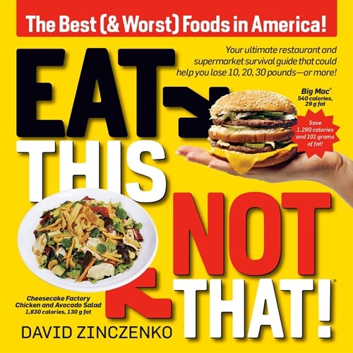 Eat This, Not That (Revised): The Best (& Worst) Foods in America! (Paperback, Revised)