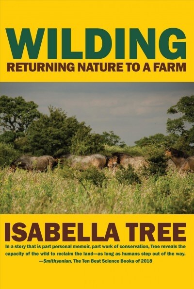Wilding: Returning Nature to Our Farm (Paperback)